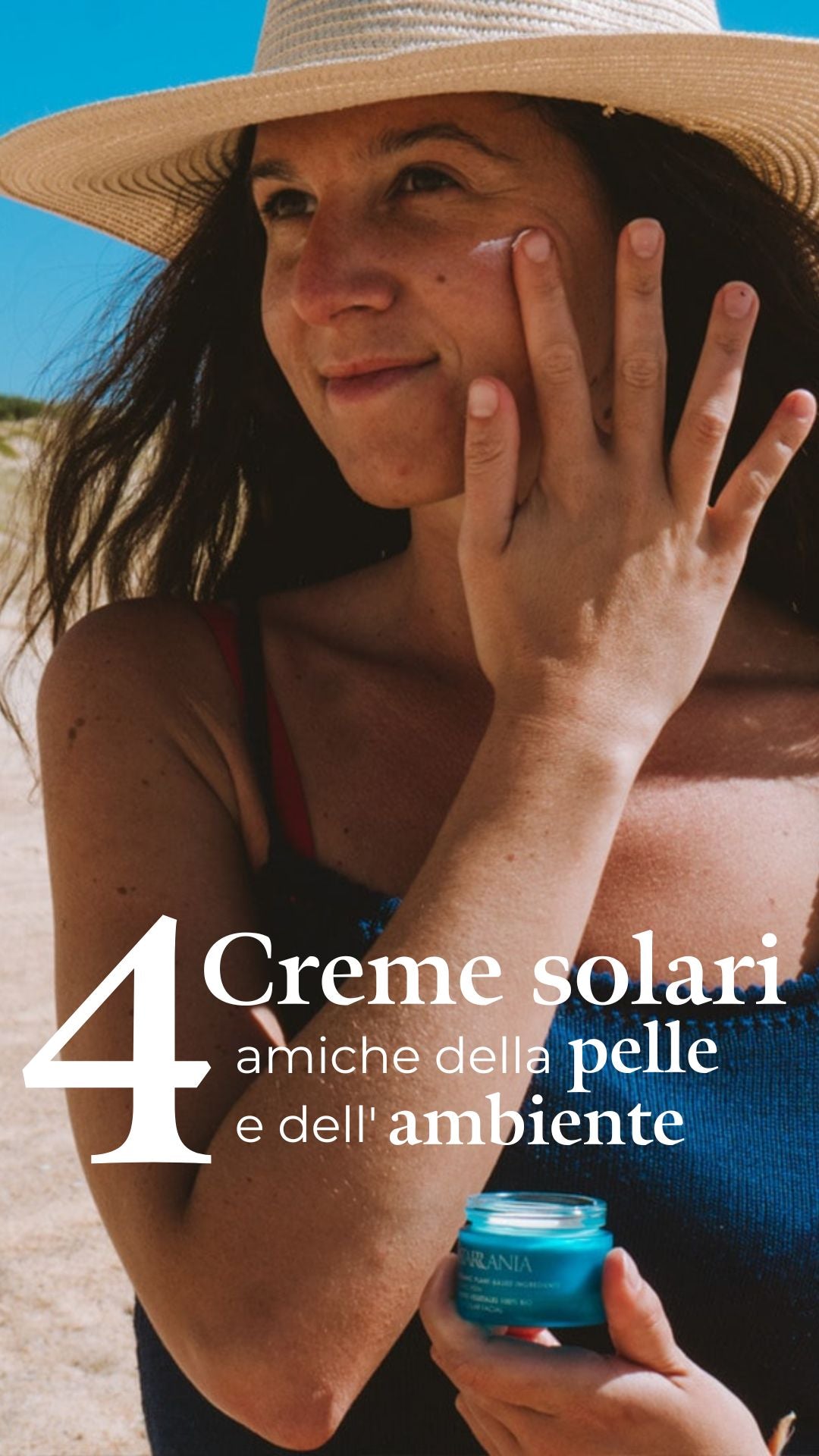 Le migliori creme solari amiche della pelle e dell'ambiente