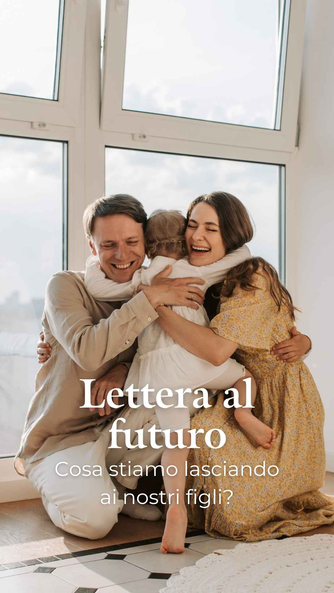 Cosa stiamo lasciando ai nostri figli: una lettera al futuro