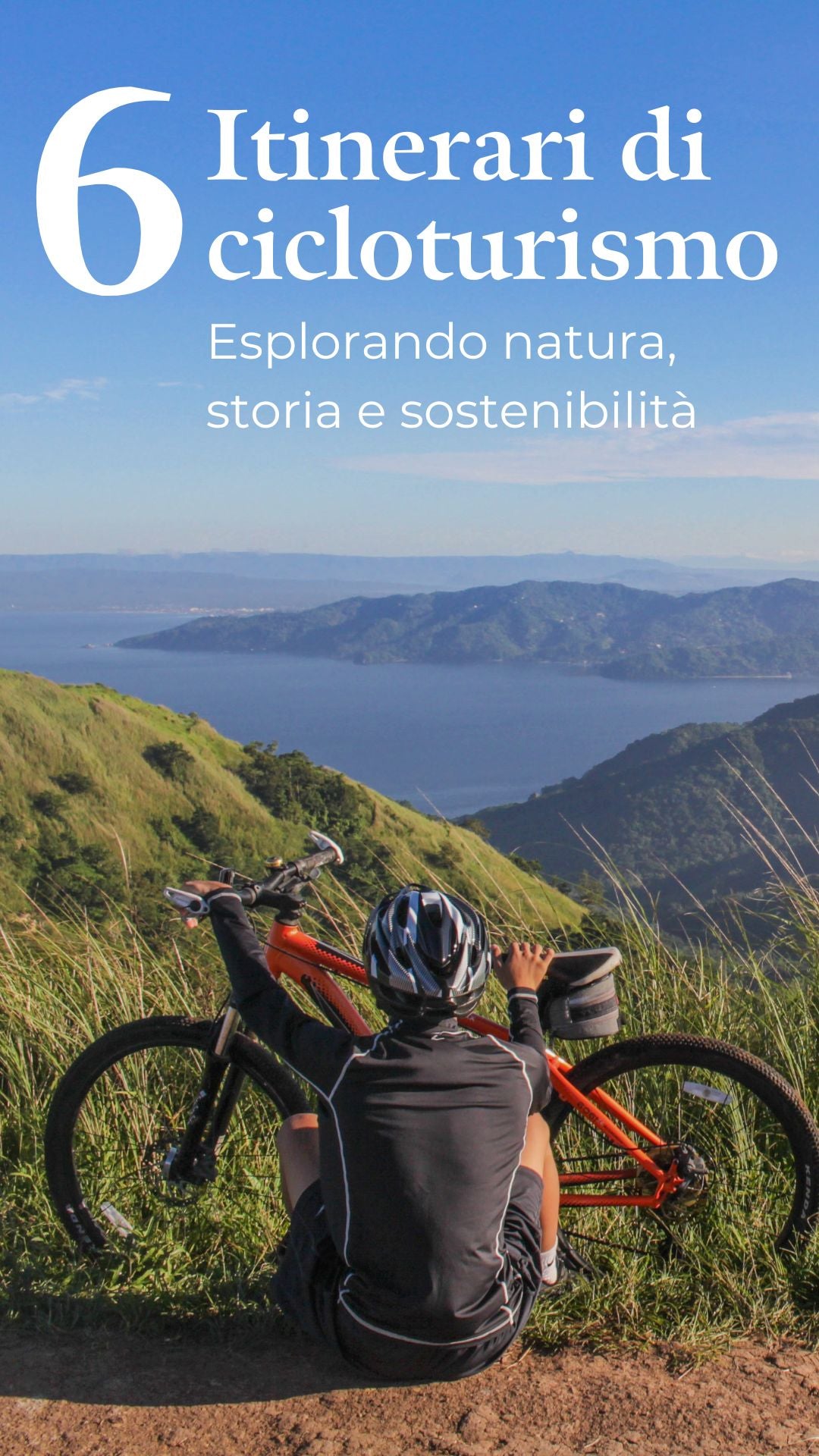 I migliori itinerari di Cicloturismo in Italia: Esplorando Natura, Storia e Sostenibilità