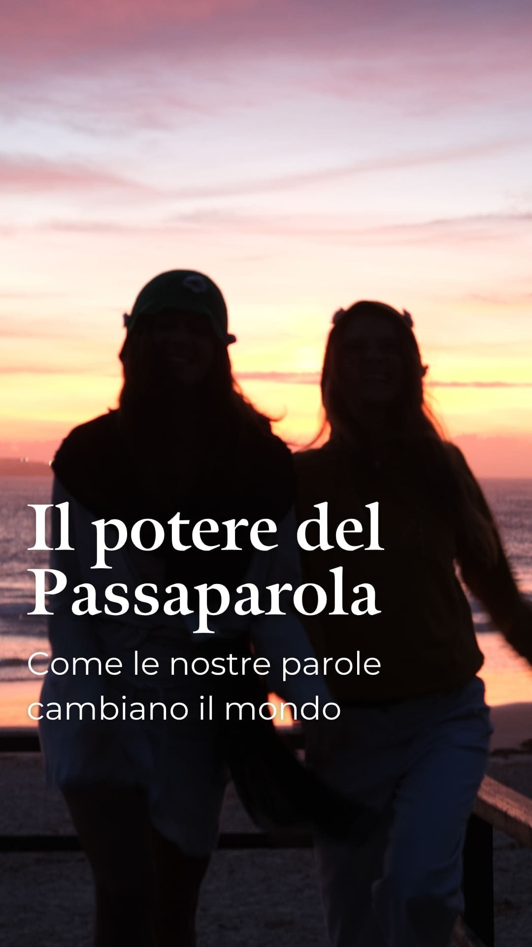 Il potere del passaparola: come le nostre parole cambiano il mondo